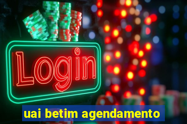 uai betim agendamento